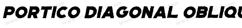 Portico Diagonal Oblique字体转换